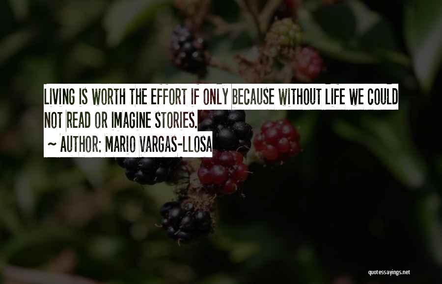 Llosa Quotes By Mario Vargas-Llosa