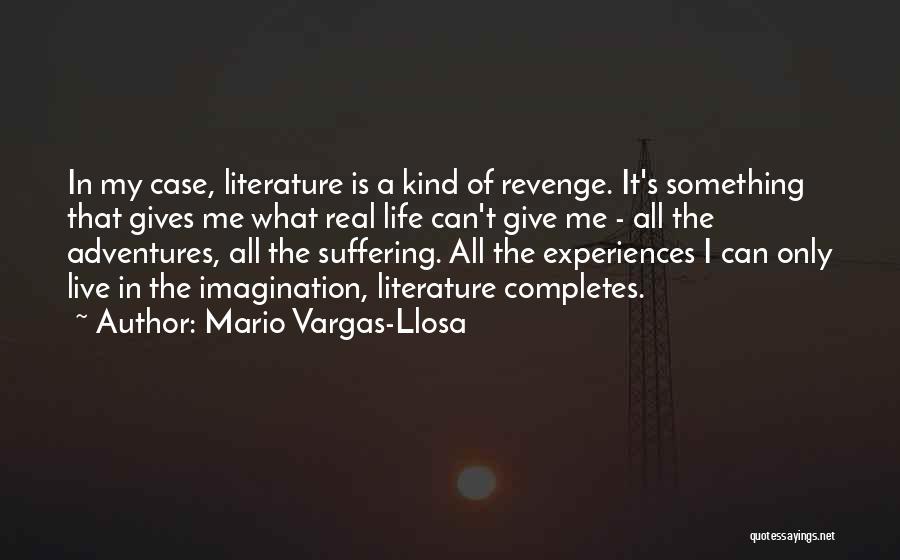 Llosa Quotes By Mario Vargas-Llosa