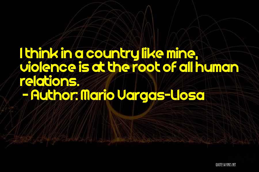 Llosa Quotes By Mario Vargas-Llosa