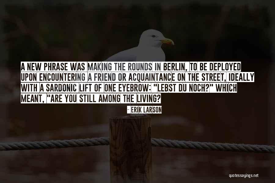 Llover In English Quotes By Erik Larson Llover In English Quotes By Erik Larson