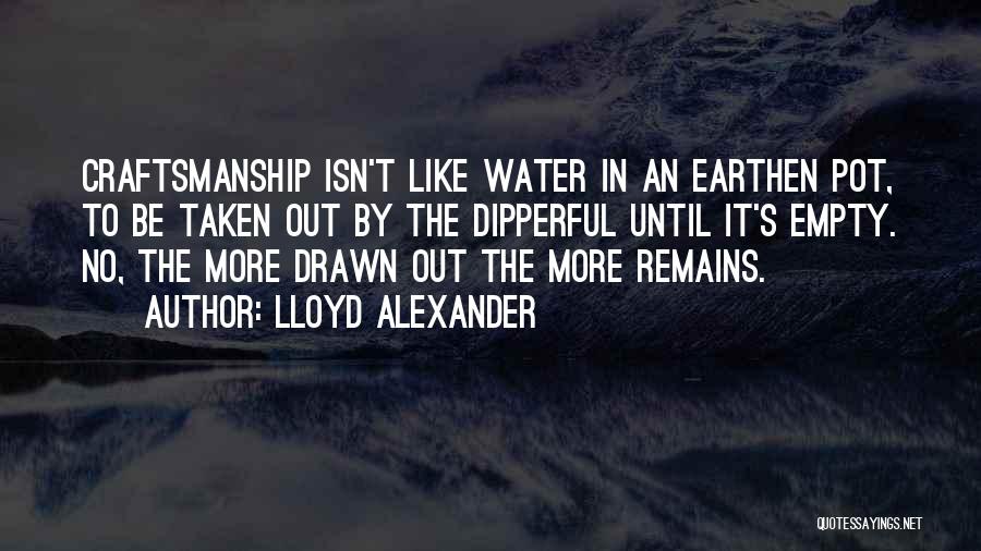 Lloyd Alexander Quotes 1093039