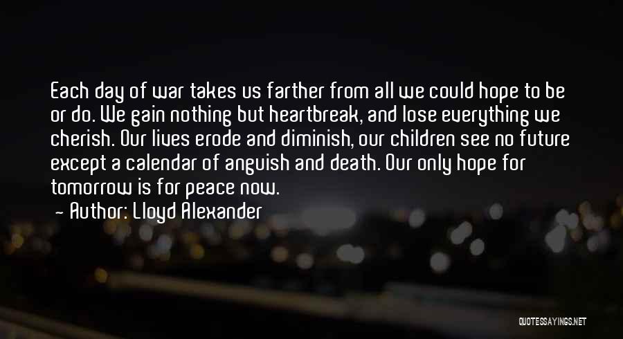 Lloyd Alexander Quotes 1539449