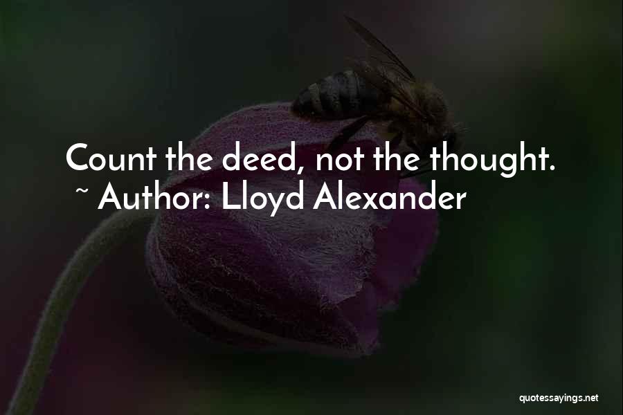 Lloyd Alexander Quotes 1868207