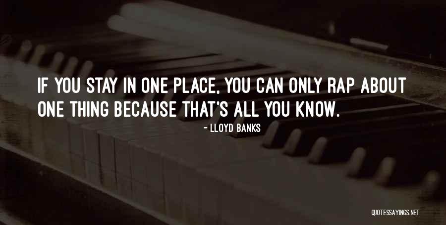 Lloyd Banks Quotes 1087974 Lloyd Banks Quotes 1087974