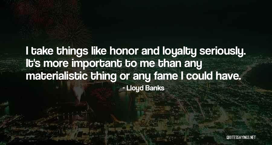 Lloyd Banks Quotes 871988