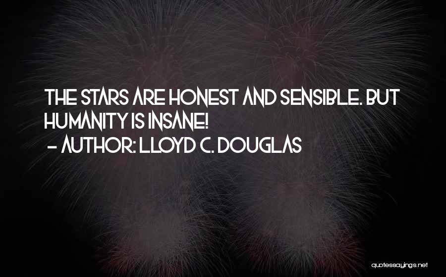 Lloyd C. Douglas Quotes 281242