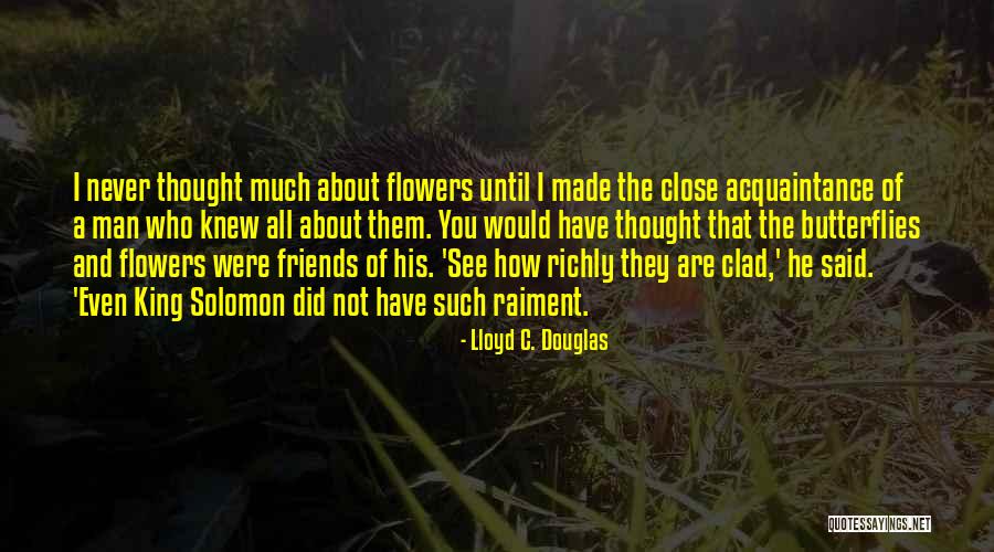 Lloyd C. Douglas Quotes 444105