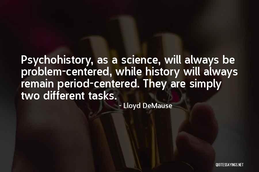 Lloyd DeMause Quotes 1841062