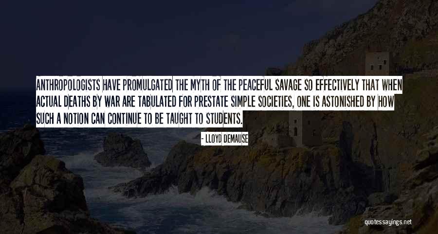 Lloyd DeMause Quotes 1969288 Lloyd DeMause Quotes 1969288