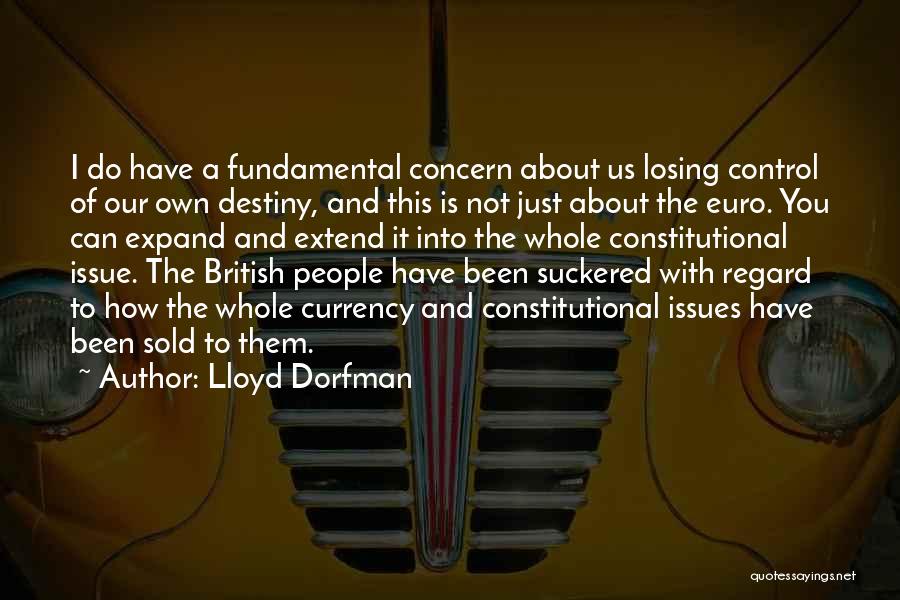 Lloyd Dorfman Quotes 1957749