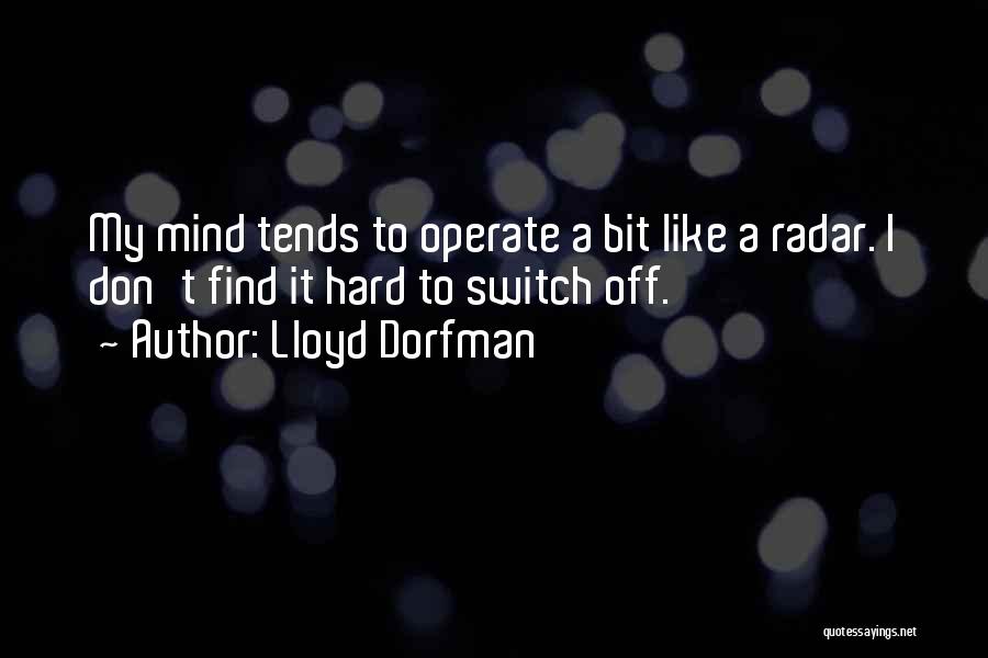 Lloyd Dorfman Quotes 354179