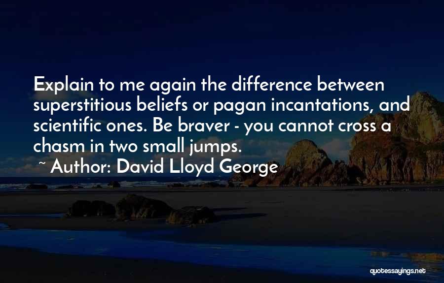 Lloyd George Quotes By David Lloyd George