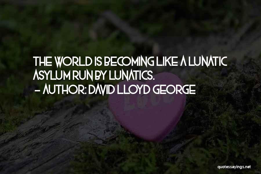 Lloyd George Quotes By David Lloyd George