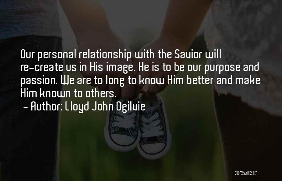 Lloyd John Ogilvie Quotes 680788