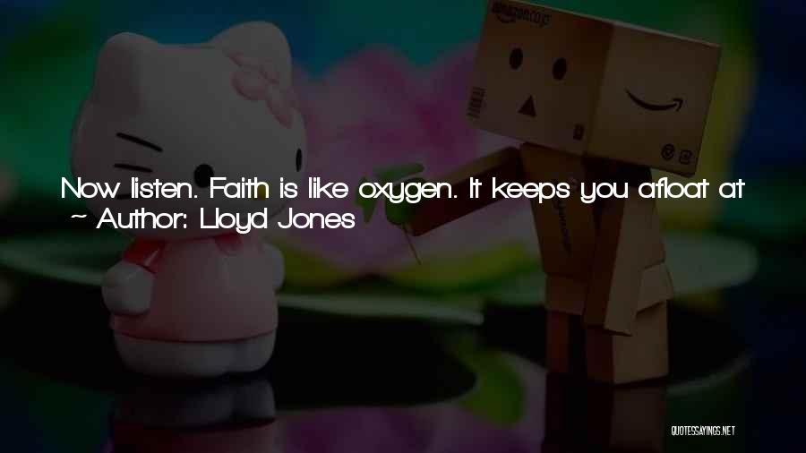 Lloyd Jones Quotes 1124861