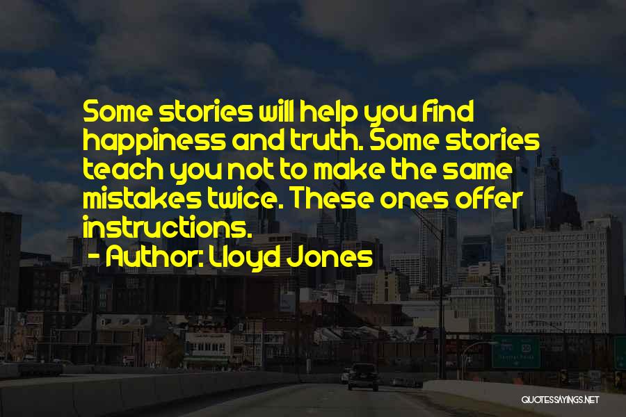 Lloyd Jones Quotes 319500