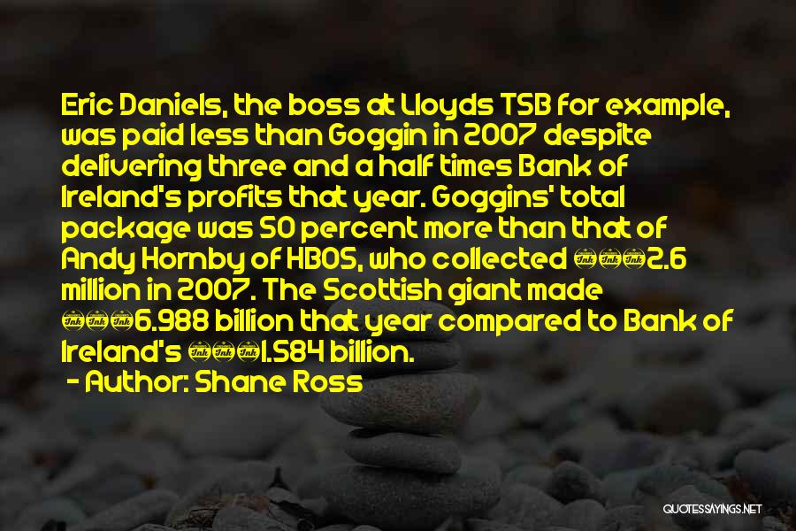 Lloyds Bank Quotes By Shane Ross