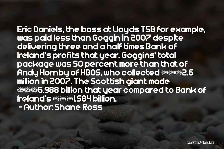 Lloyds Quotes By Shane Ross