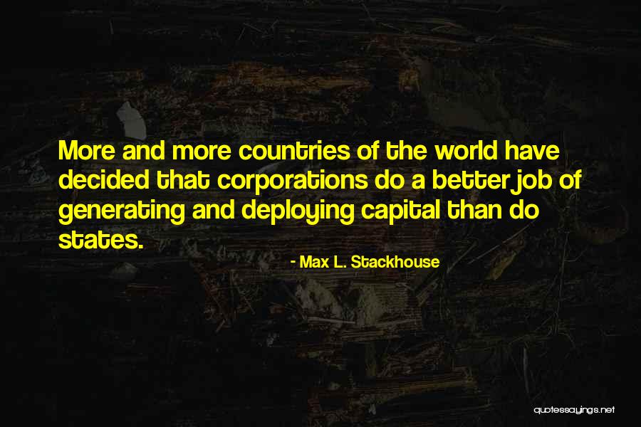 Llueven Lagrimas Quotes By Max L. Stackhouse Llueven Lagrimas Quotes By Max L. Stackhouse