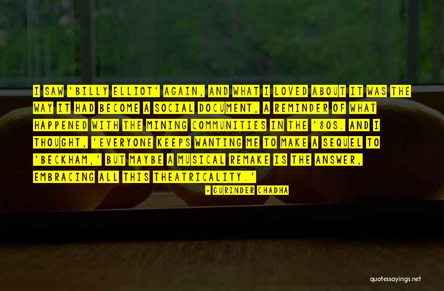 Lluvias Para Quotes By Gurinder Chadha Lluvias Para Quotes By Gurinder Chadha