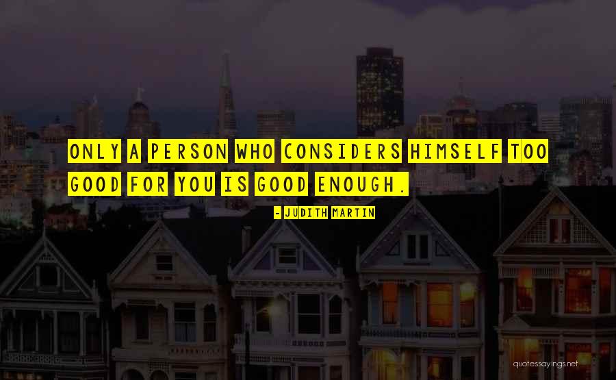 Lluviosas Quotes By Judith Martin Lluviosas Quotes By Judith Martin