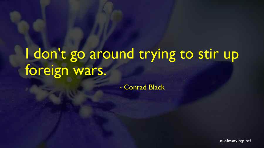 Llywelyn Fawr Quotes By Conrad Black