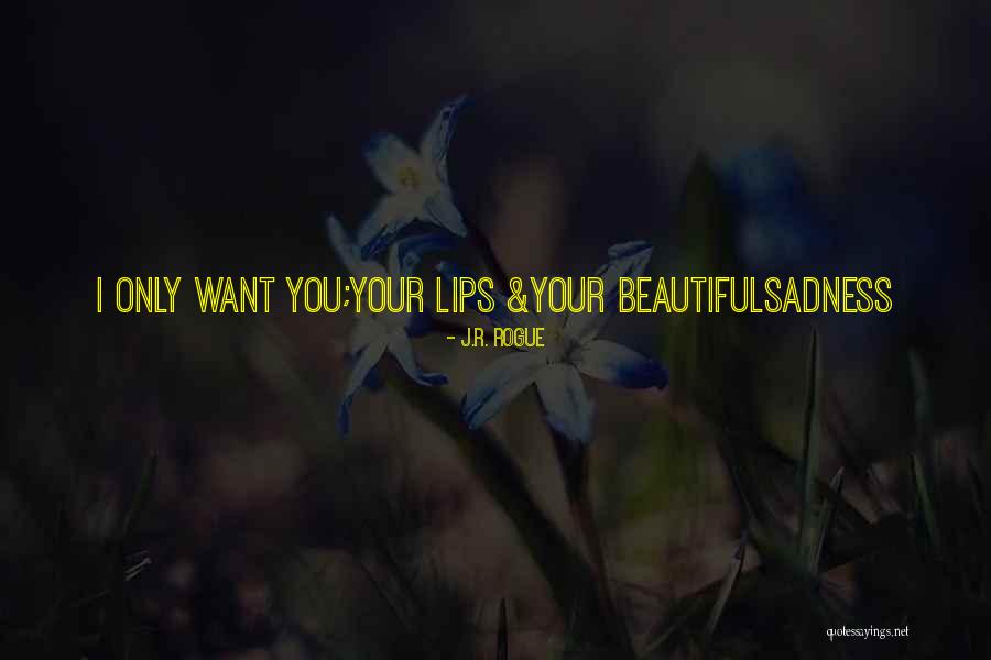 Lmdrassa Quotes By J.R. Rogue Lmdrassa Quotes By J.R. Rogue