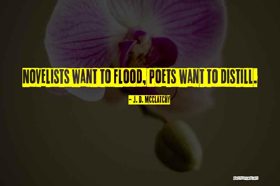 Lmoif Quotes By J. D. McClatchy