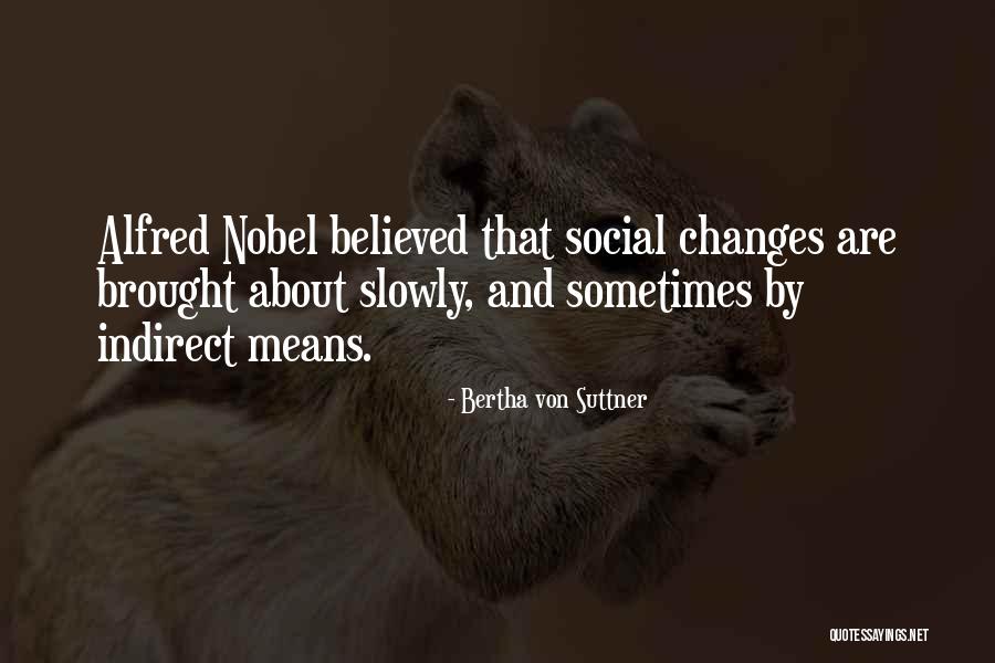 Lmokey Quotes By Bertha Von Suttner Lmokey Quotes By Bertha Von Suttner