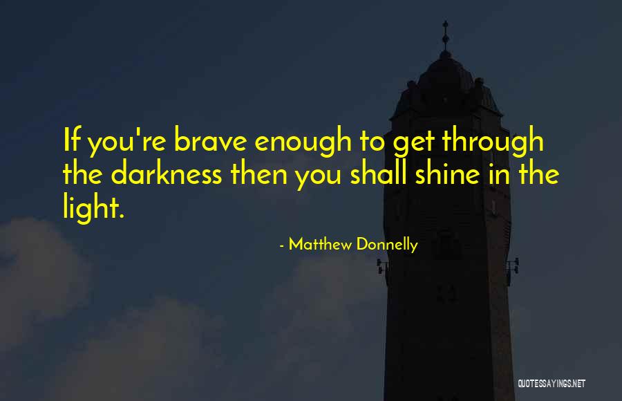 Lmokey Quotes By Matthew Donnelly Lmokey Quotes By Matthew Donnelly