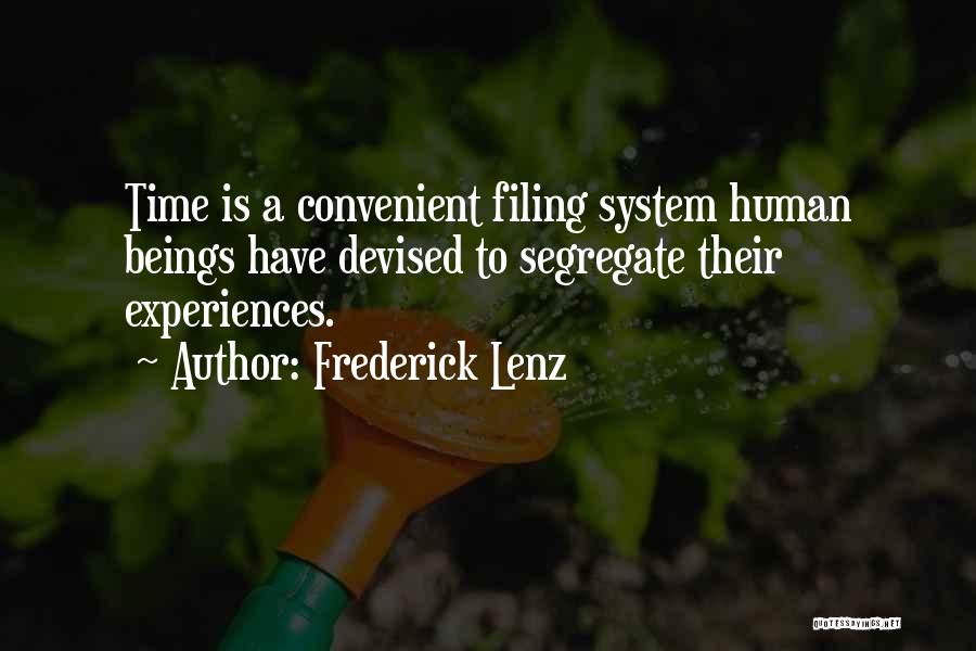 Lmunet Quotes By Frederick Lenz