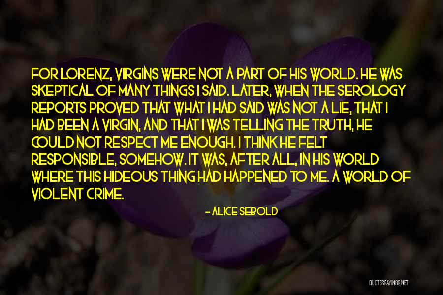 Lnea New Era Quotes By Alice Sebold Lnea New Era Quotes By Alice Sebold