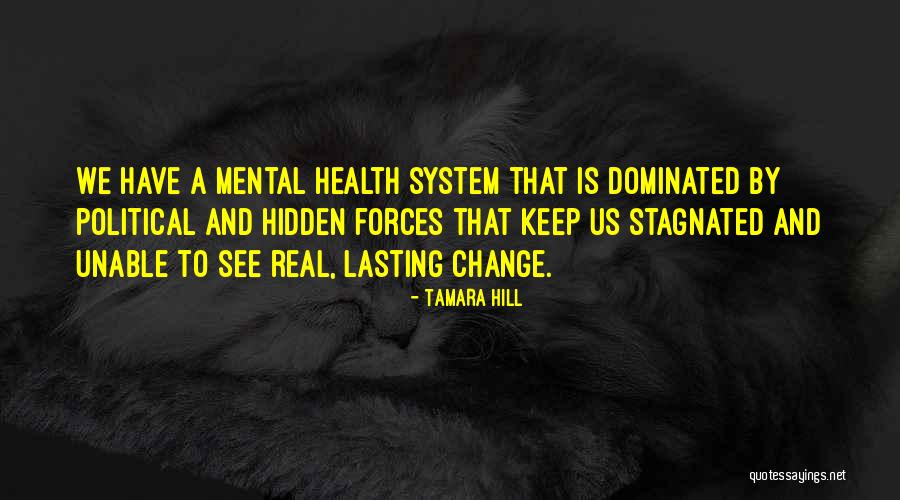 Lnet Law Quotes By Tamara Hill
