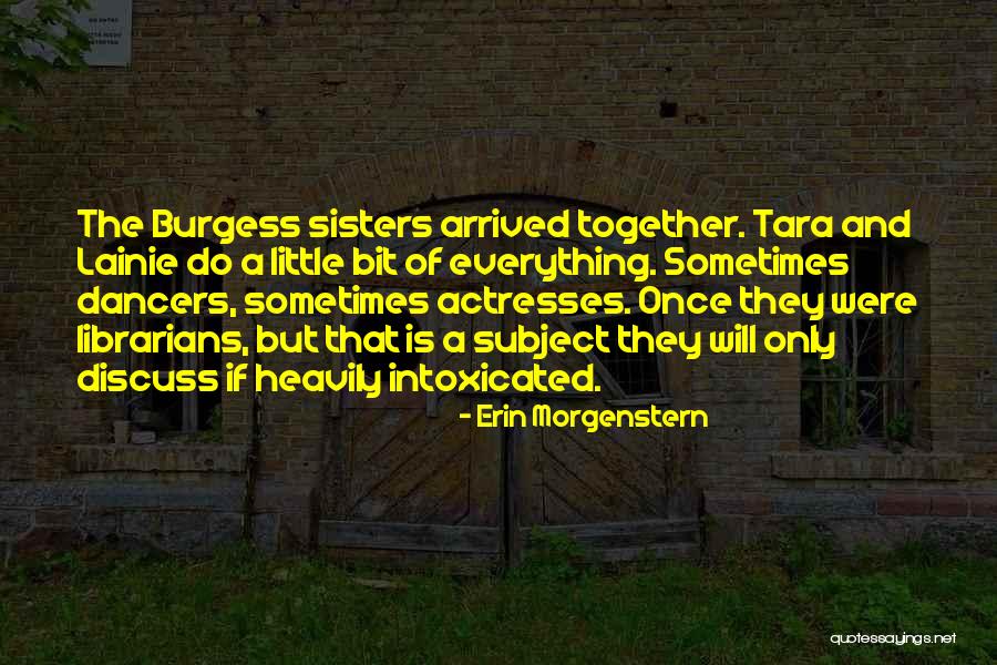 Lnico Quotes By Erin Morgenstern Lnico Quotes By Erin Morgenstern