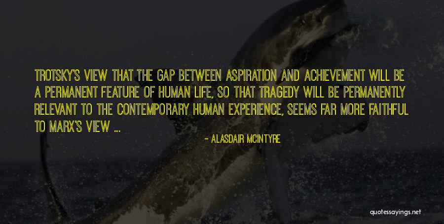 Lny Tnz Quotes By Alasdair McIntyre Lny Tnz Quotes By Alasdair McIntyre