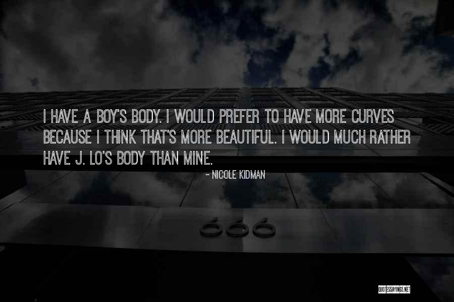 Lo Quotes By Nicole Kidman Lo Quotes By Nicole Kidman