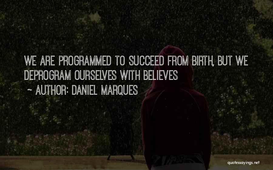 Loa Quotes By Daniel Marques