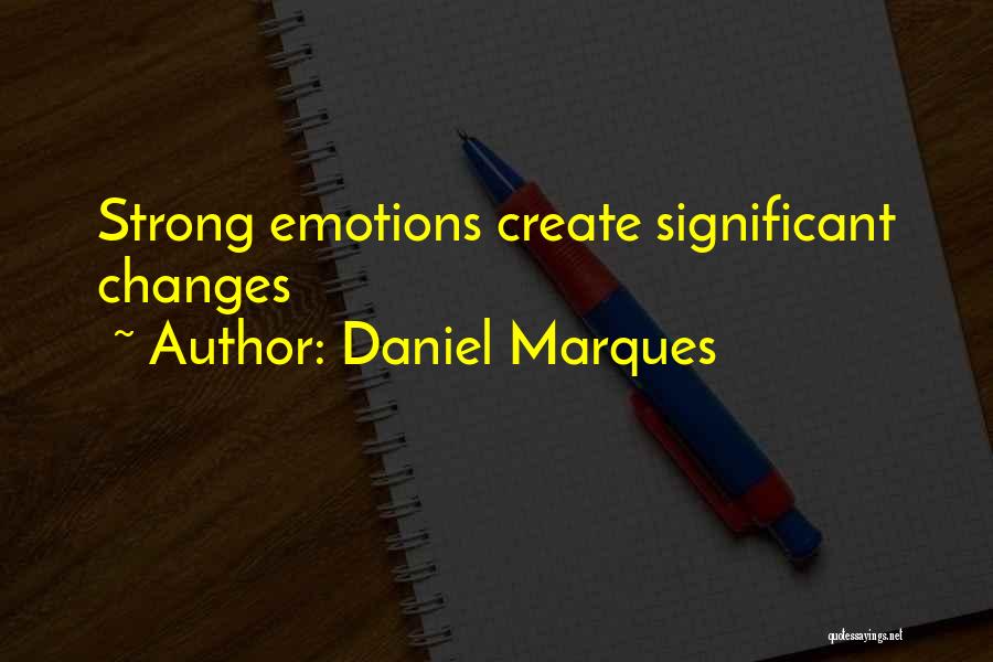Loa Quotes By Daniel Marques