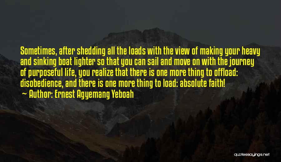 Load Shedding Quotes By Ernest Agyemang Yeboah