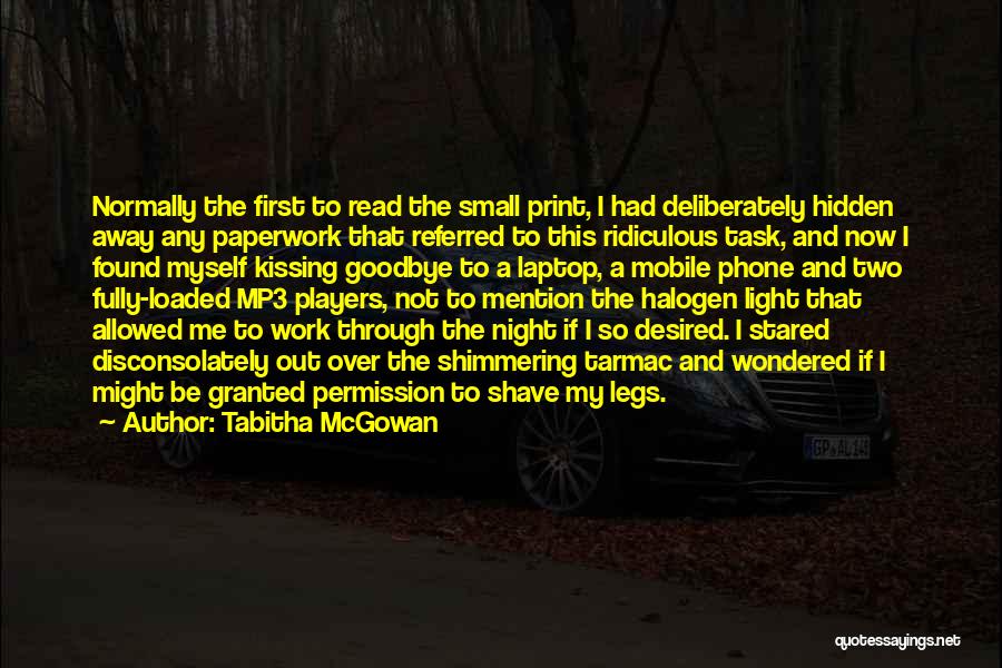 Loaded With Work Quotes By Tabitha McGowan
