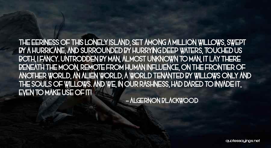Loadings For Missouri Quotes By Algernon Blackwood Loadings For Missouri Quotes By Algernon Blackwood