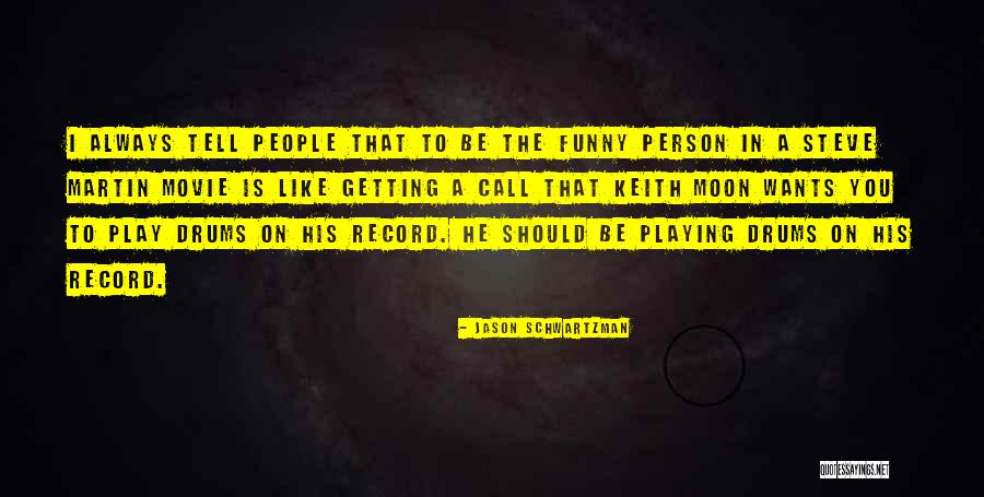 Loadingscreenmanager Quotes By Jason Schwartzman Loadingscreenmanager Quotes By Jason Schwartzman