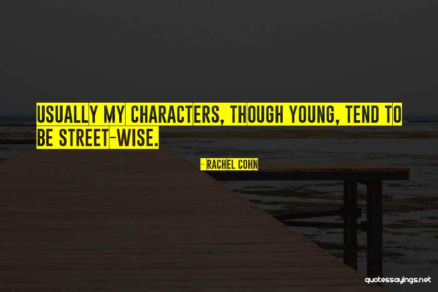 Loafers Albany Quotes By Rachel Cohn Loafers Albany Quotes By Rachel Cohn