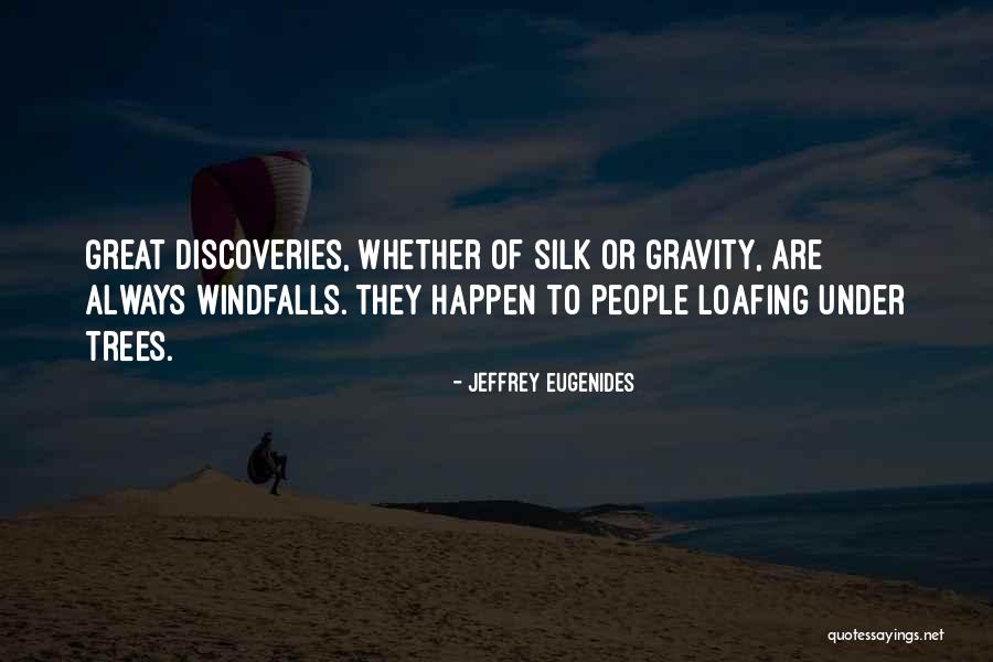 Loafing Quotes By Jeffrey Eugenides Loafing Quotes By Jeffrey Eugenides