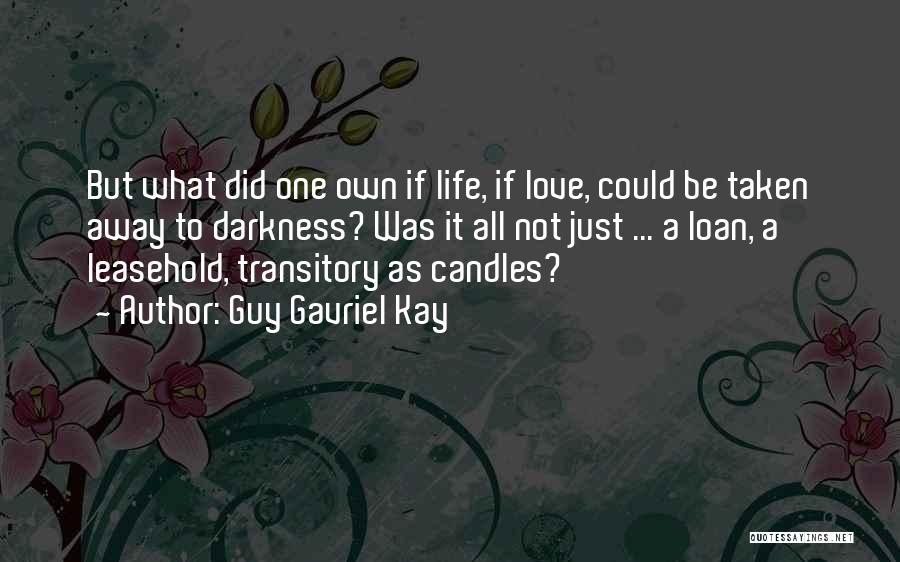 Loan Quotes By Guy Gavriel Kay