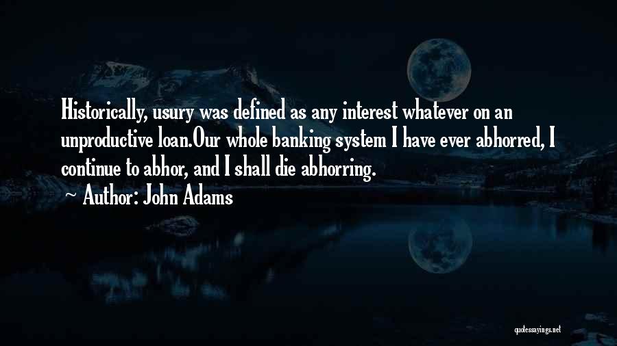 Loan Quotes By John Adams