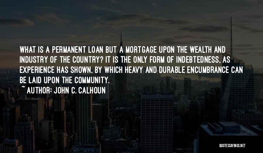 Loan Quotes By John C. Calhoun