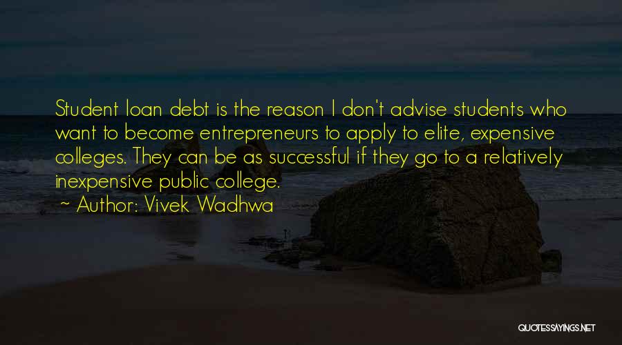 Loan Quotes By Vivek Wadhwa