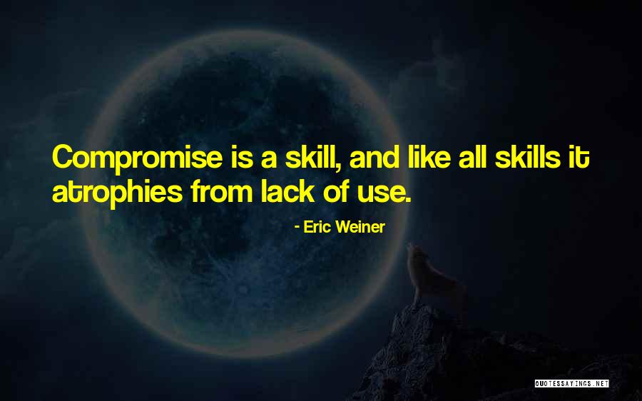 Loanatlast Quotes By Eric Weiner Loanatlast Quotes By Eric Weiner