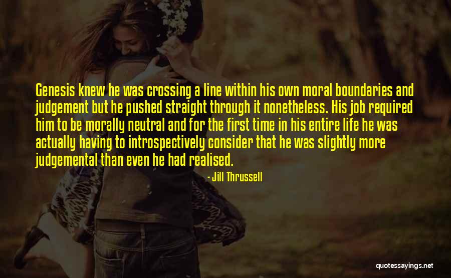 Loaned Out Girlfriend Quotes By Jill Thrussell Loaned Out Girlfriend Quotes By Jill Thrussell